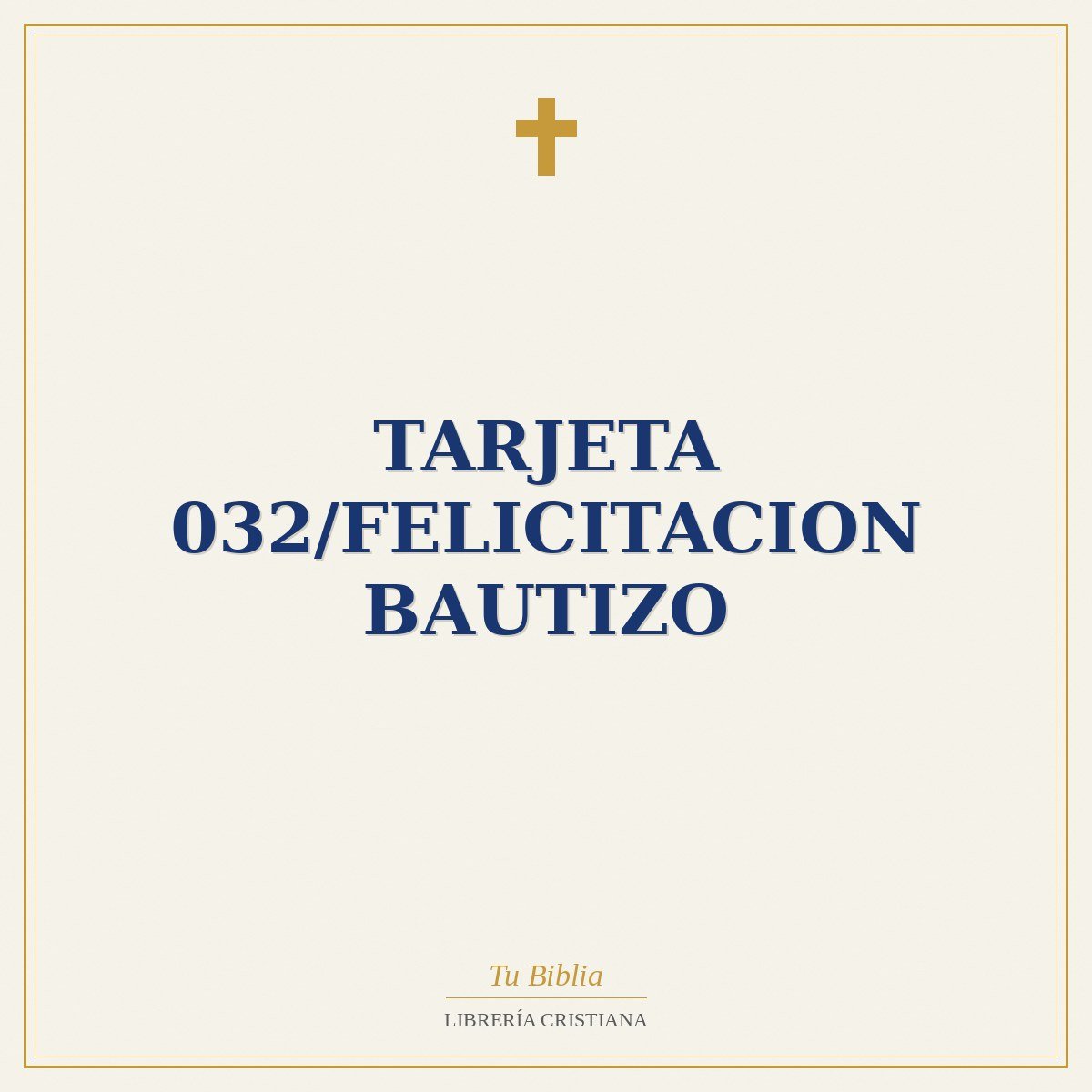 Tarjeta 032/Felicitacion Bautizo 1 Tarjeta 032/Felicitacion Bautizo