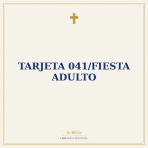 Tarjeta 041/Fiesta Adulto