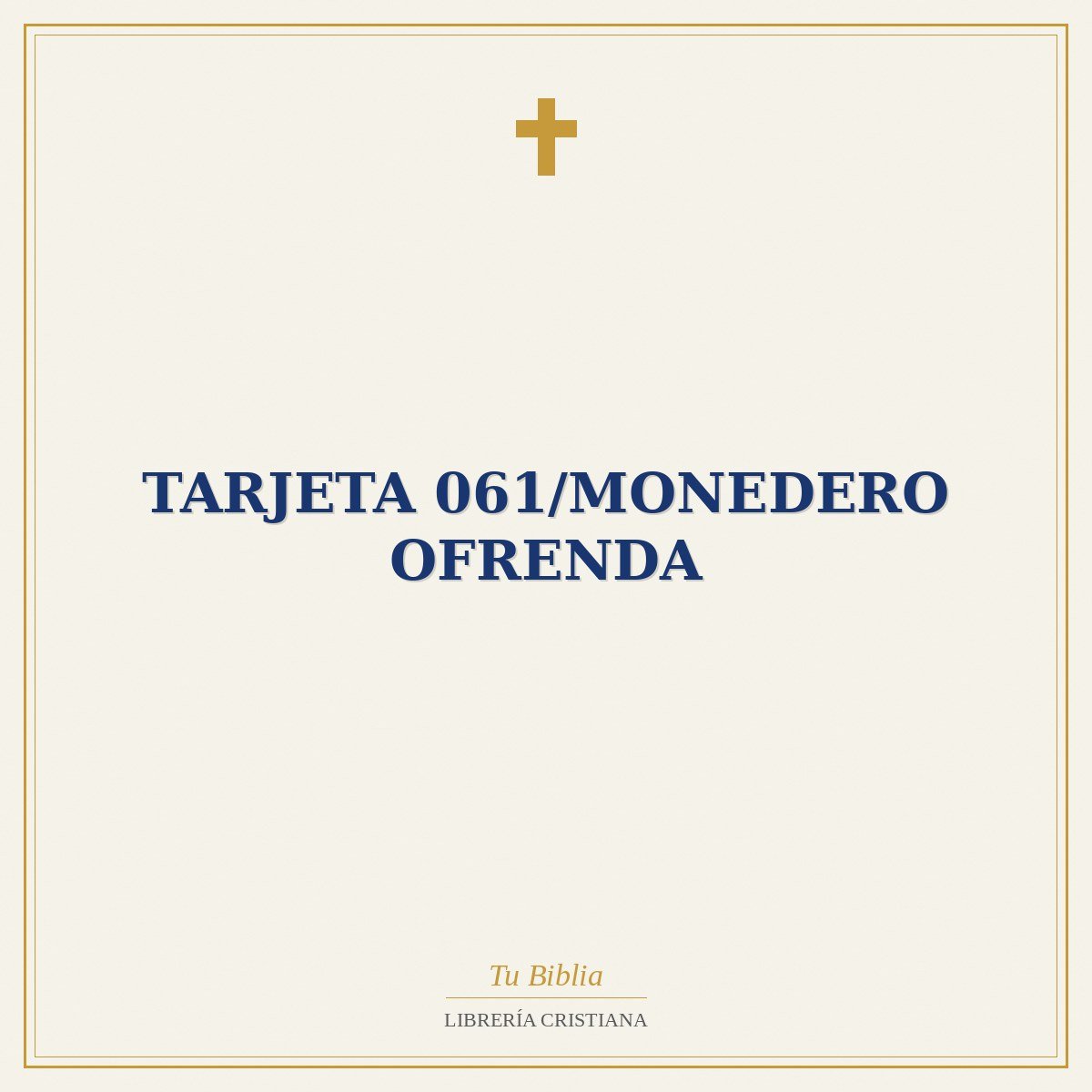 Tarjeta 061/Monedero Ofrenda 1 Tarjeta 061/Monedero Ofrenda