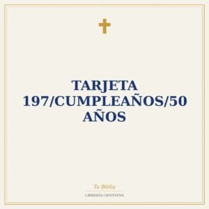 Tarjeta 197/Cumpleaños/50 Años