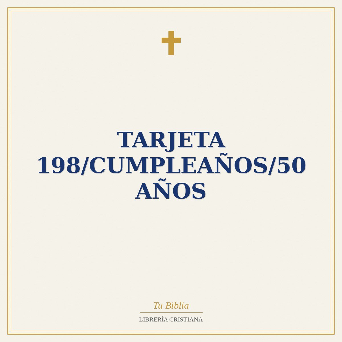 Tarjeta 198/Cumpleaños/50 Años 1 Tarjeta 198/Cumpleaños/50 Años
