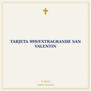 Tarjeta 999/Extragrande San Valentin