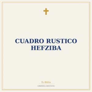 Cuadro Rustico Hefziba