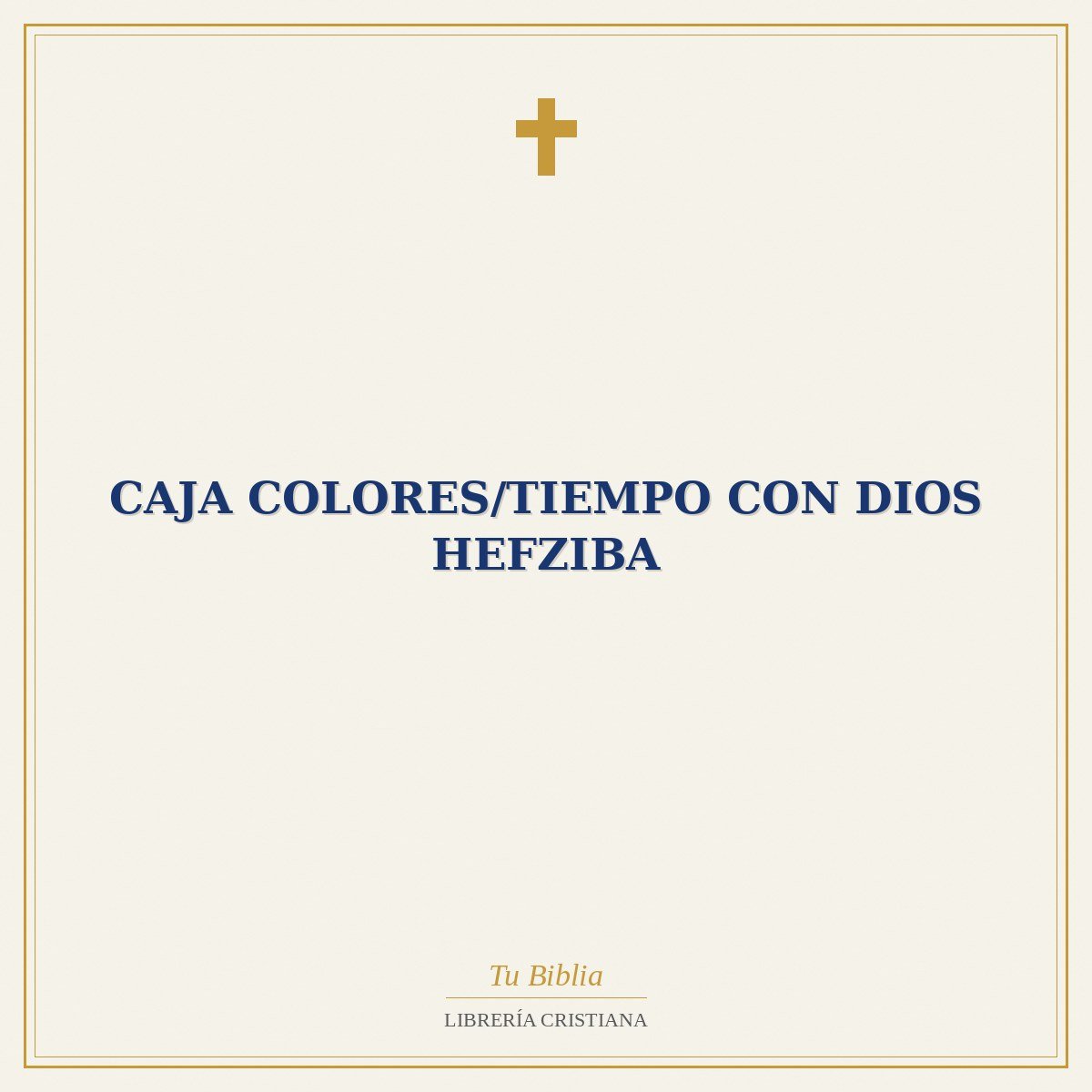 Caja Colores/Tiempo Con Dios Hefziba 1 Caja Colores/Tiempo Con Dios Hefziba