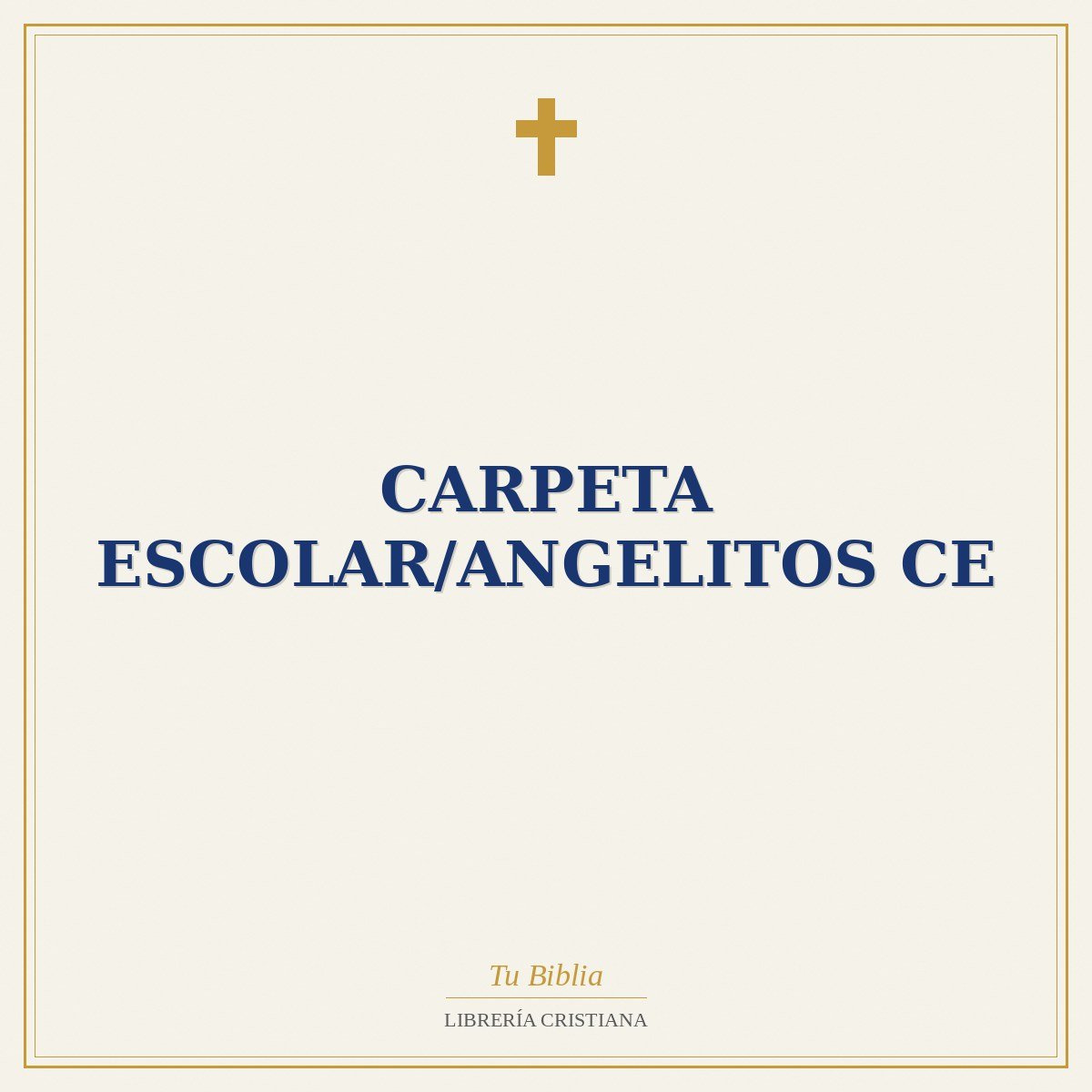 Carpeta Escolar/Angelitos CE 1 Carpeta Escolar/Angelitos CE