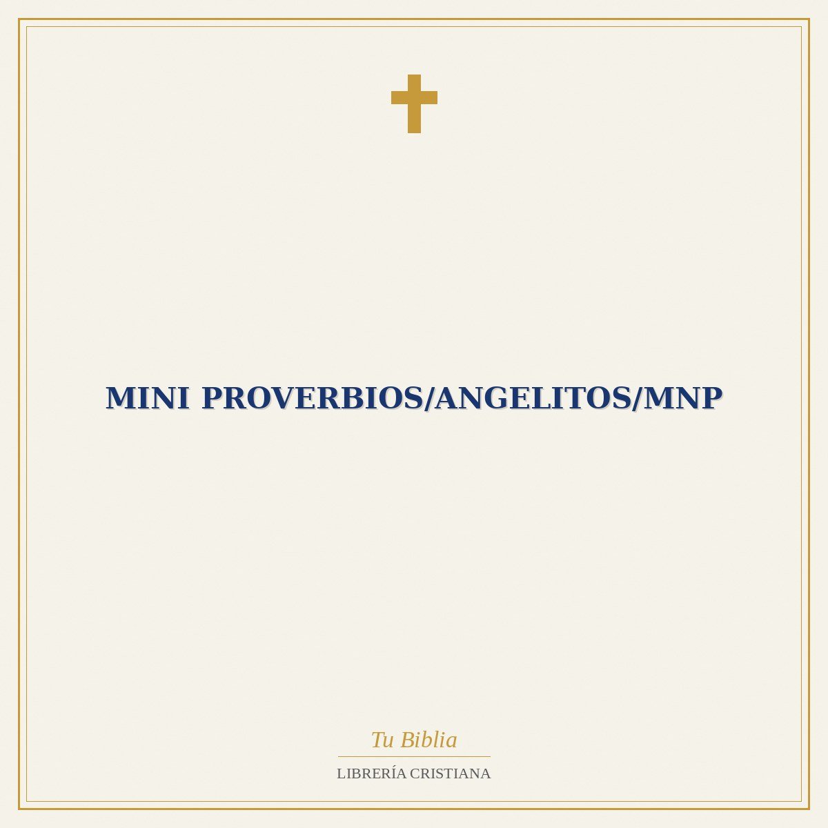 Mini Proverbios/Angelitos/MNP 1 Mini Proverbios/Angelitos/MNP