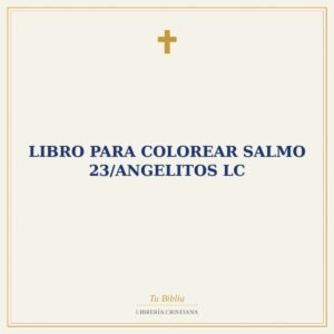Libro Para Colorear Salmo 23/Angelitos LC