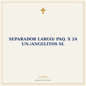 Separador Largo/ Paq. X 24 Un./Angelitos SL