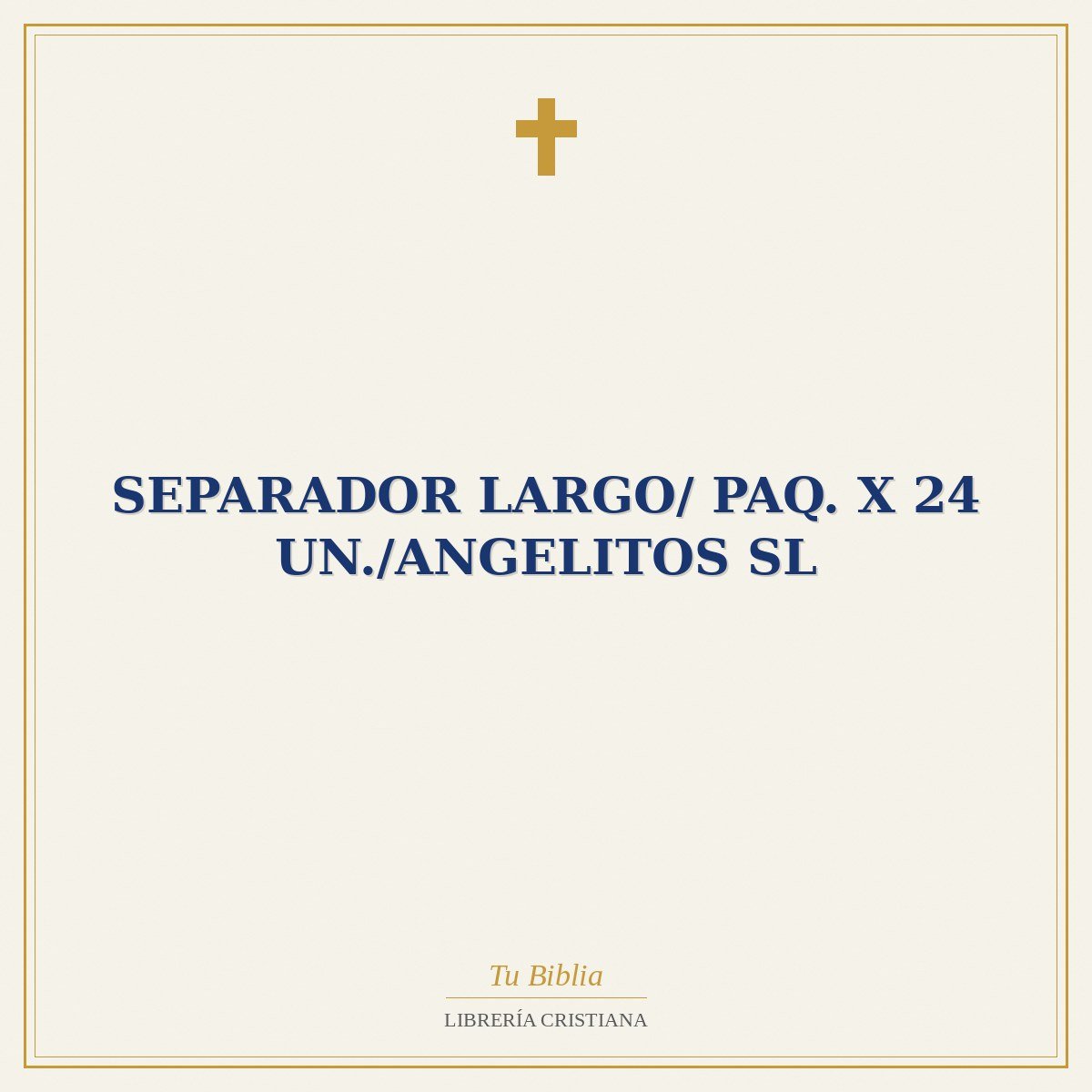Separador Largo/ Paq. X 24 Un./Angelitos SL 1 Separador Largo/ Paq. X 24 Un./Angelitos SL