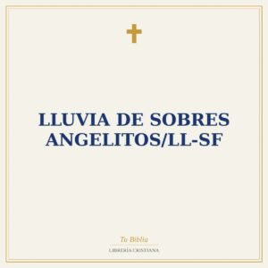 Lluvia De Sobres Angelitos/LL-SF