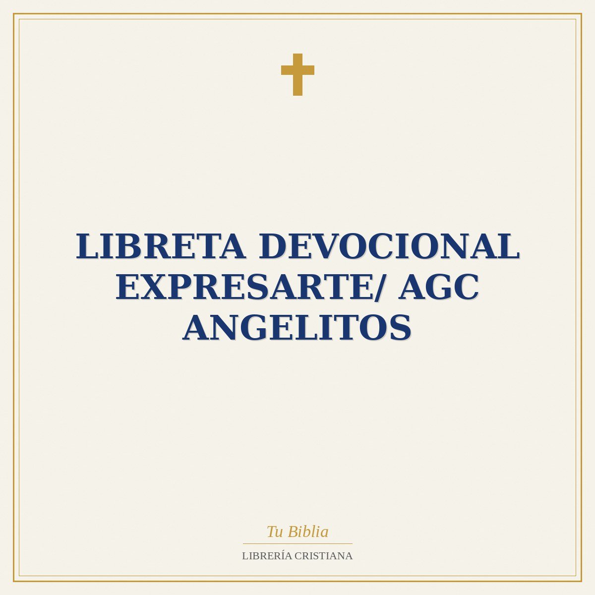 Libreta Devocional Expresarte/ AGC Angelitos 1 Libreta Devocional Expresarte/ AGC Angelitos