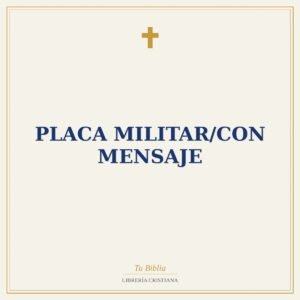 Placa Militar/Con Mensaje