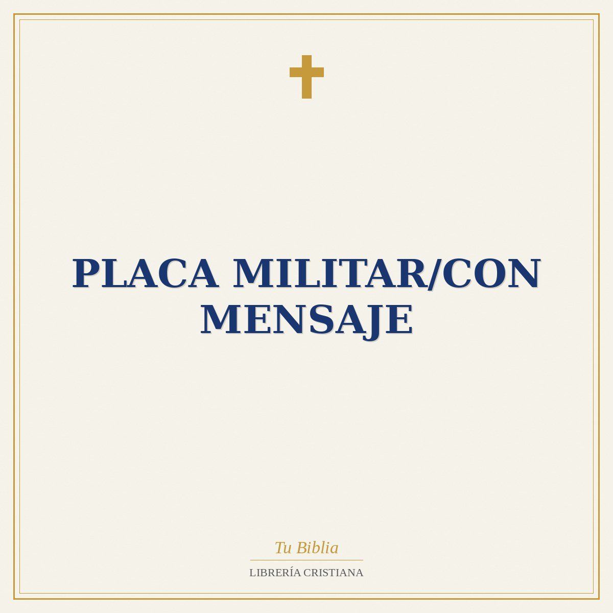 Placa Militar/Con Mensaje 1 Placa Militar/Con Mensaje