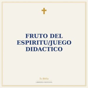 Fruto Del Espiritu/Juego Didactico