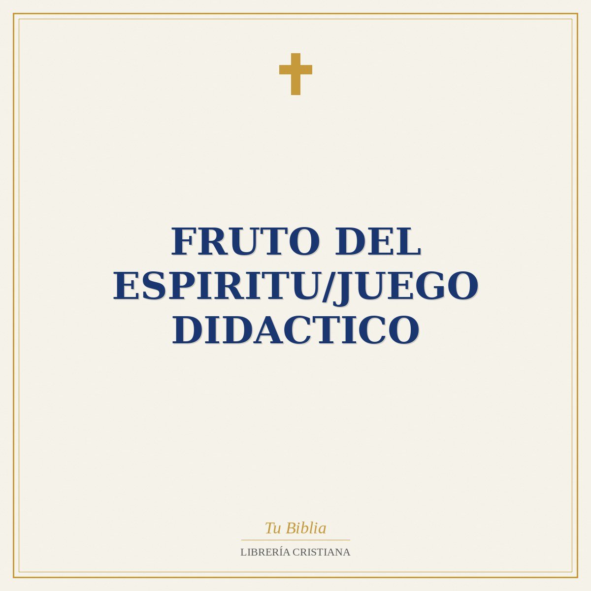 Fruto Del Espiritu/Juego Didactico 1 Fruto Del Espiritu/Juego Didactico