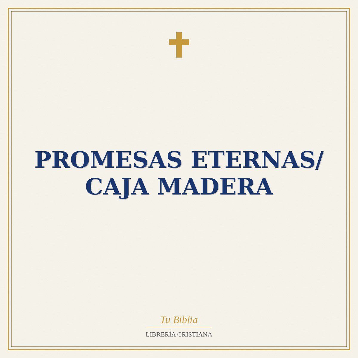 Promesas Eternas/ Caja Madera 1 Promesas Eternas/ Caja Madera
