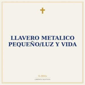 LLavero Metalico Pequeño/Luz y Vida