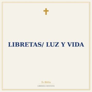 libretas/ Luz Y Vida