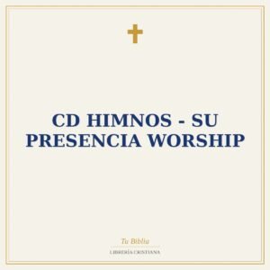 Cd Himnos - Su Presencia Worship