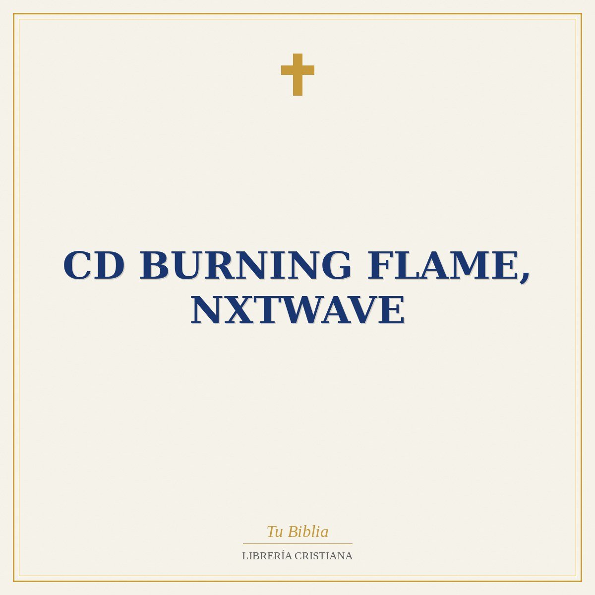 Cd Burning Flame, Nxtwave 1 Cd Burning Flame, Nxtwave