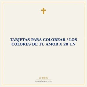 Tarjetas Para Colorear / Los Colores De Tu Amor x 20 un