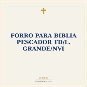 Forro Para Biblia Pescador TD/L. Grande/NVI