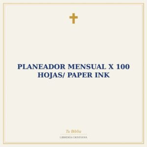 Planeador Mensual x 100 Hojas/ Paper Ink
