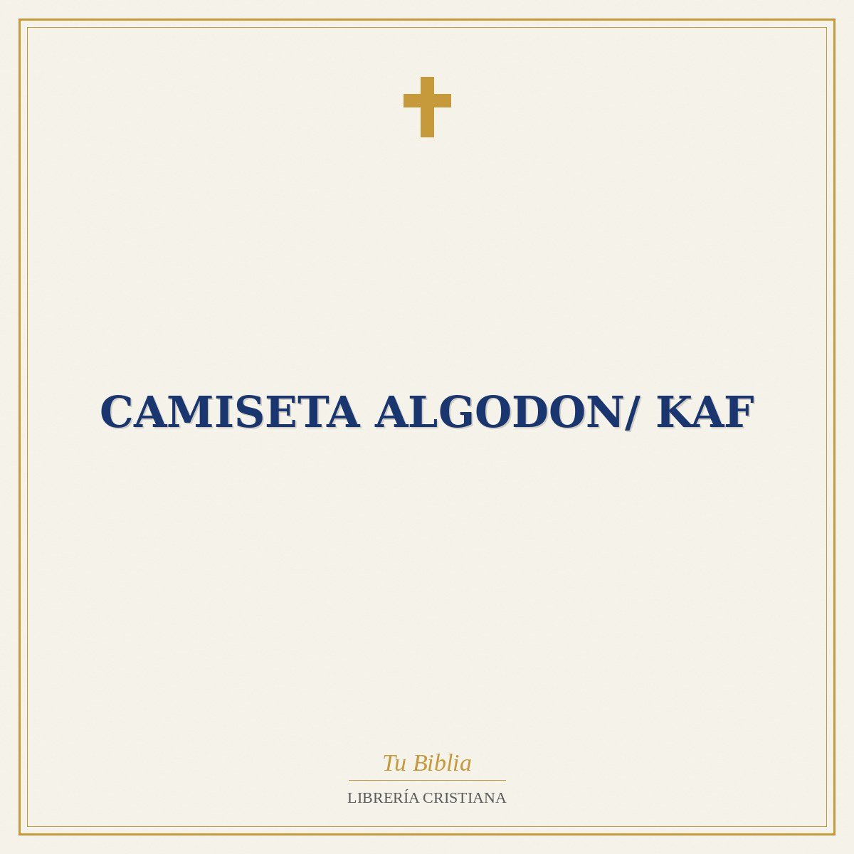 Camiseta Algodon/ Kaf 1 Camiseta Algodon/ Kaf
