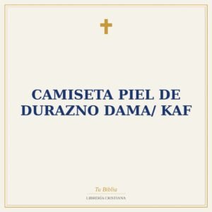 Camiseta Piel De Durazno Dama/ Kaf