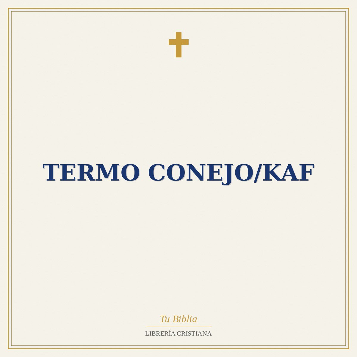 Termo Conejo/Kaf 1 Termo Conejo/Kaf