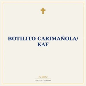 Botilito Carimañola/ Kaf
