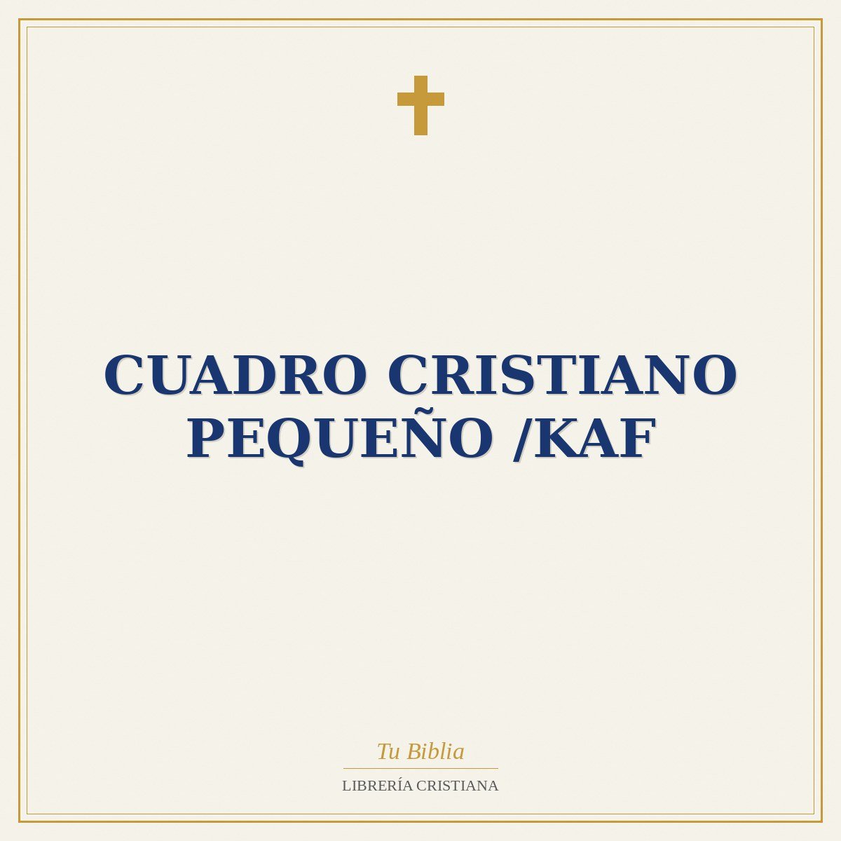 Cuadro Cristiano Pequeño /Kaf 1 Cuadro Cristiano Pequeño /Kaf