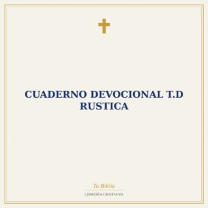 Cuaderno Devocional T.D Rustica