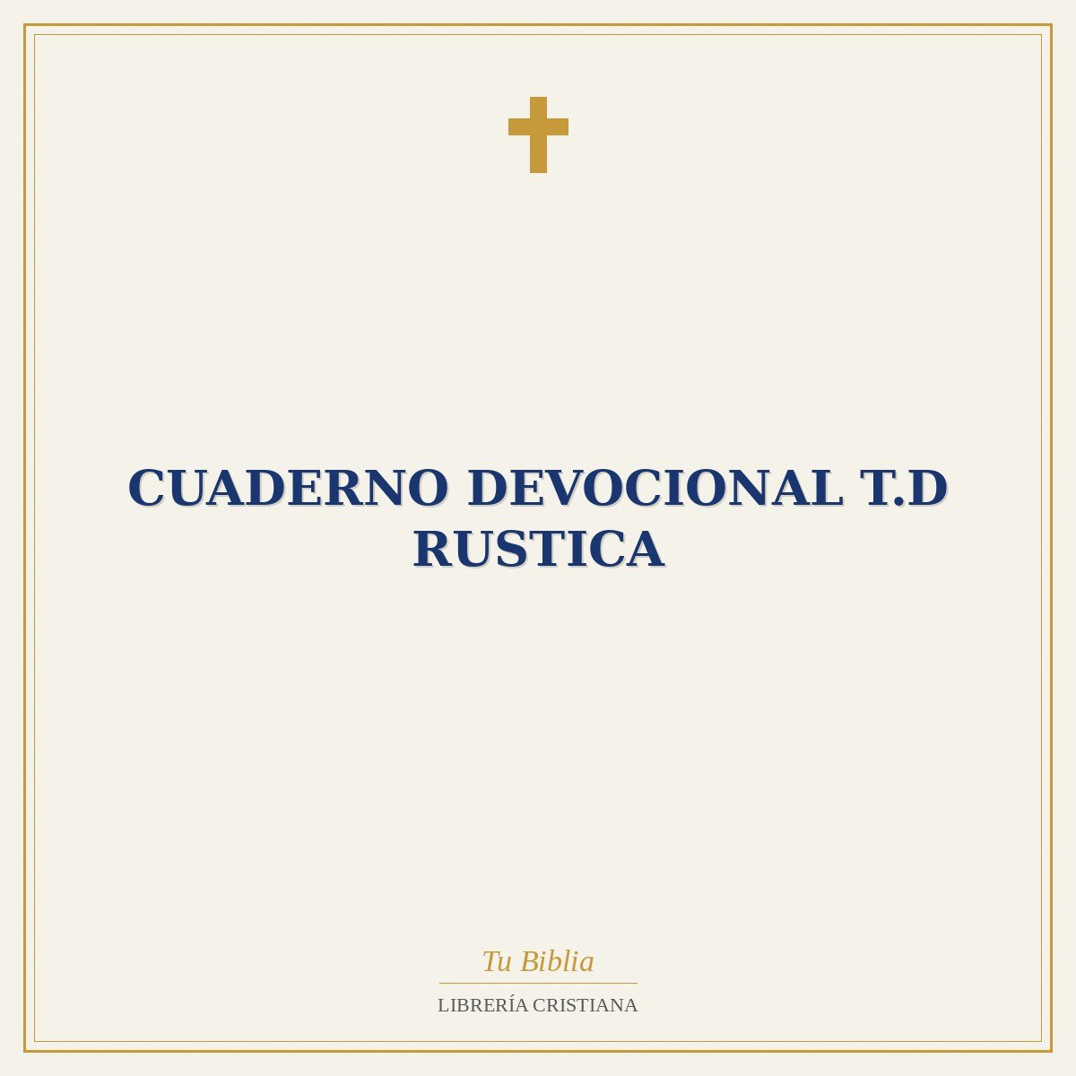 Cuaderno Devocional T.D Rustica 1 Cuaderno Devocional T.D Rustica