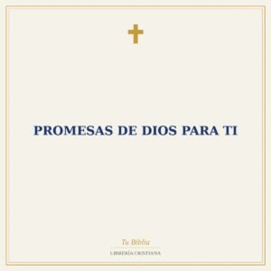 Promesas de Dios para ti