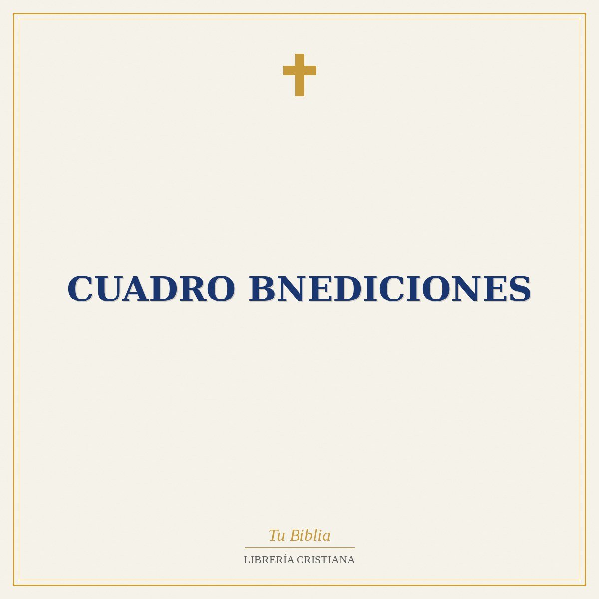 Cuadro Bnediciones 1 Cuadro Bnediciones