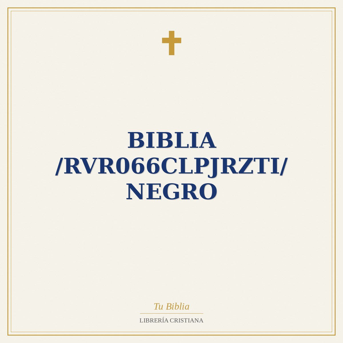 Biblia /RVR066cLPJRZTi/ Negro 1 Biblia /RVR066cLPJRZTi/ Negro