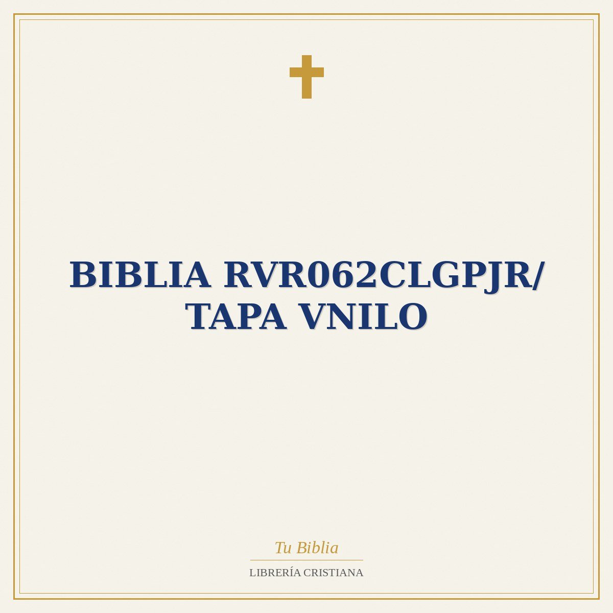 Biblia RVR062cLGPJR/ Tapa Vnilo 1 Biblia RVR062cLGPJR/ Tapa Vnilo