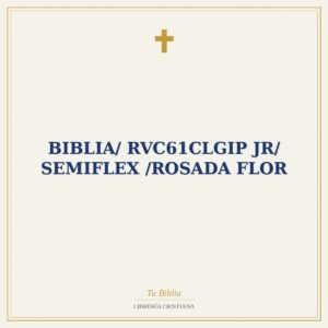 Biblia/ RVC61cLGiP JR/ Semiflex /Rosada Flor