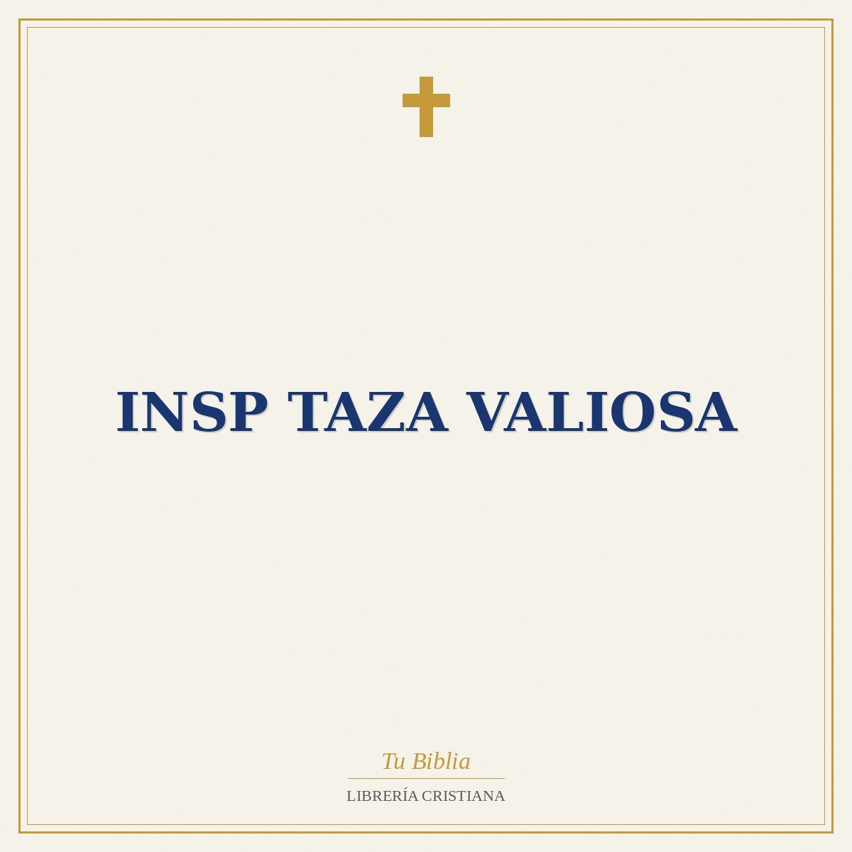 Insp Taza Valiosa 1 Insp Taza Valiosa