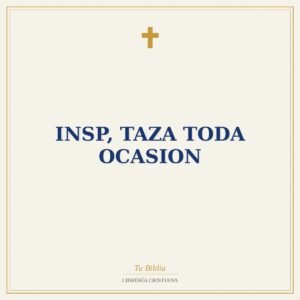 Insp, Taza Toda Ocasion
