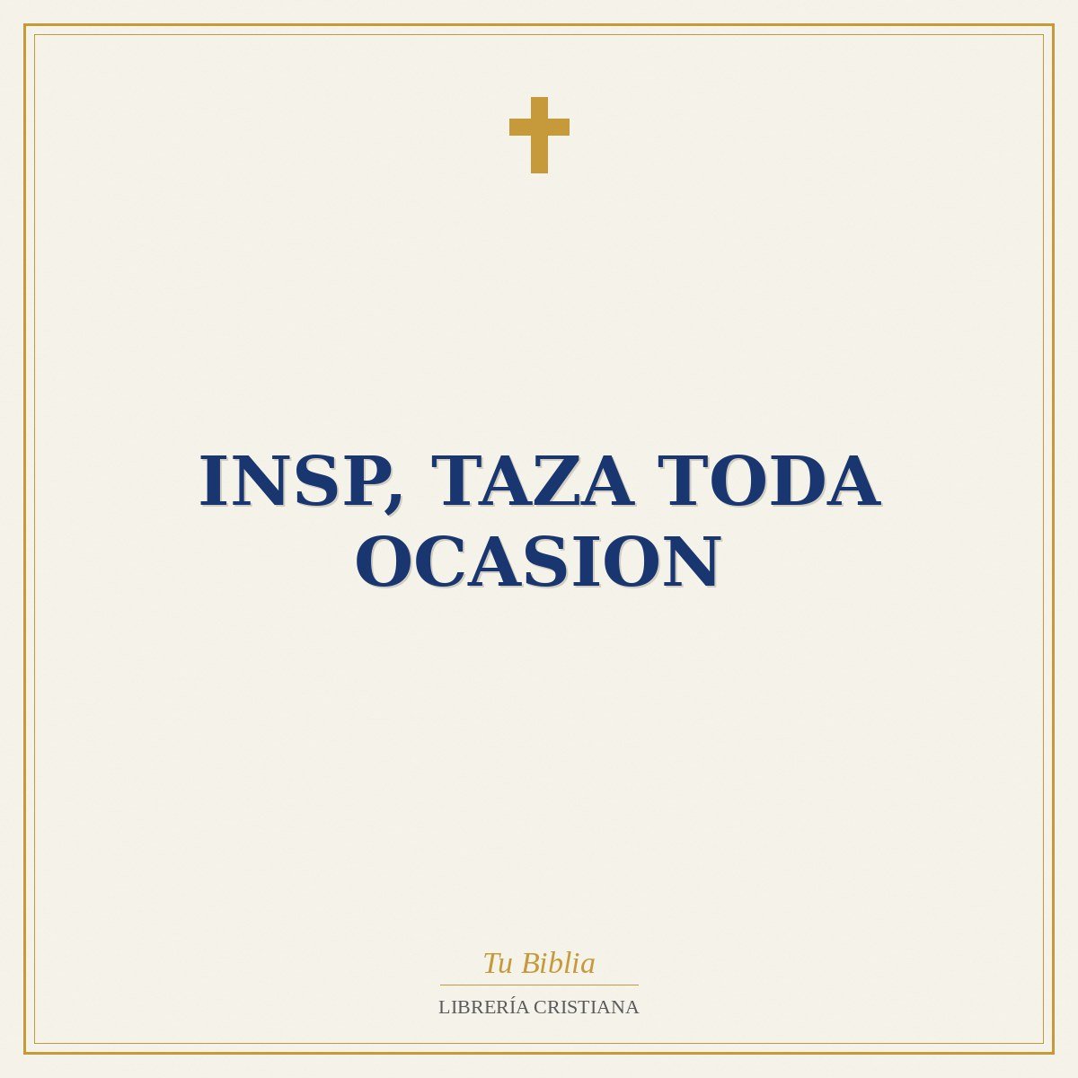 Insp, Taza Toda Ocasion 1 Insp, Taza Toda Ocasion