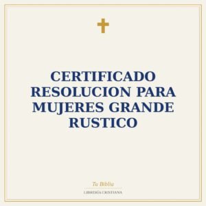 Certificado Resolucion Para Mujeres Grande Rustico