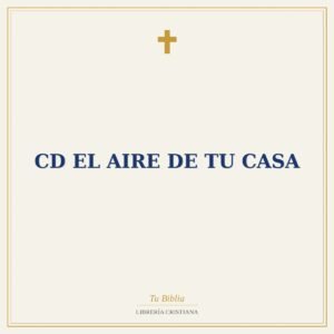 Cd El Aire De Tu Casa