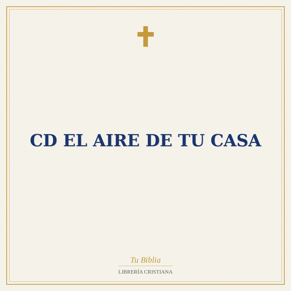 Cd El Aire De Tu Casa 1 Cd El Aire De Tu Casa