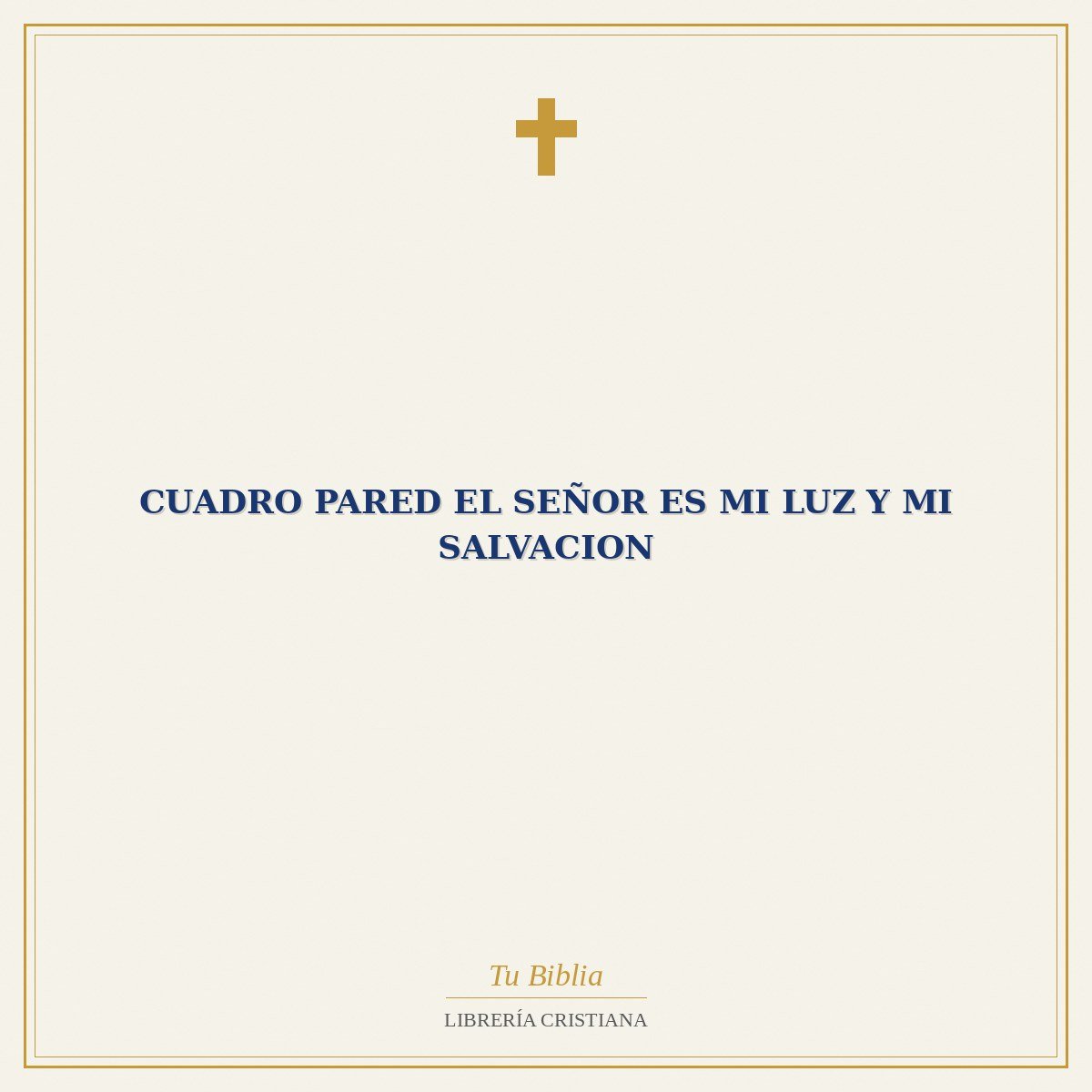 Cuadro Pared el Señor Es Mi Luz y Mi Salvacion 1 Cuadro Pared el Señor Es Mi Luz y Mi Salvacion