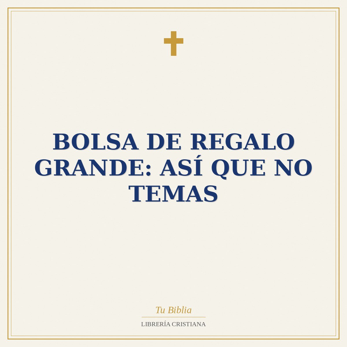 Bolsa de Regalo Grande: Así que No Temas 1 Bolsa de Regalo Grande: Así que No Temas