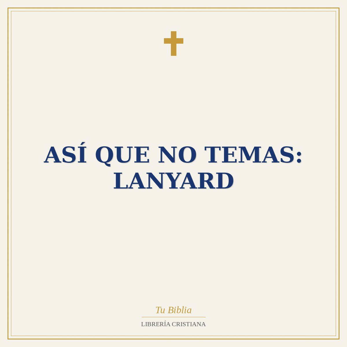 Así que No Temas: Lanyard 1 Así que No Temas: Lanyard