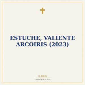 Estuche, Valiente Arcoiris (2023)