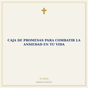 Caja De Promesas Para Combatir La Ansiedad En Tu Vida